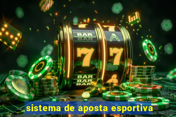 sistema de aposta esportiva